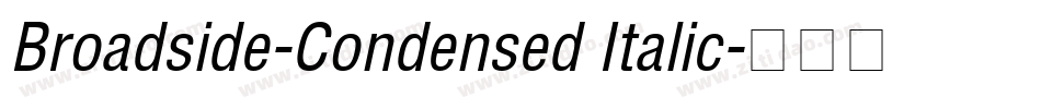 Broadside-Condensed Italic字体转换